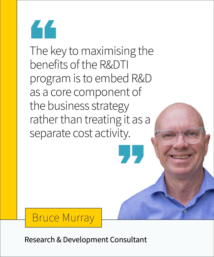 Bruce Murray's key tip on the R&D Tax Incentive